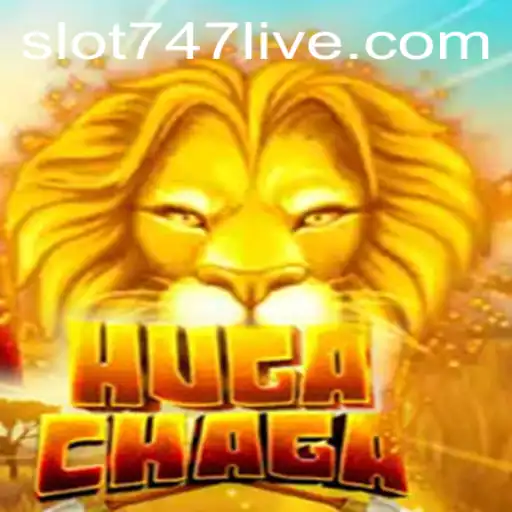 Experience the Thrill of HugaChaga: A New Era in Gaming with 747Live