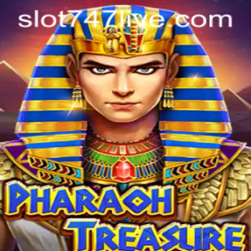 Discover the Exciting World of PharaohTreasure in 747Live